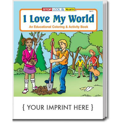 I Love My World Coloring Book